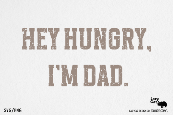 Funny Dad Quote Father’s Day Graphics