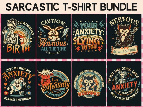 Funny Sarcasm Sarcastic T-Shirt Graphics Bundle