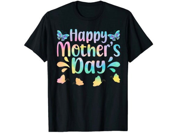 Happy Mother’s Day T-Shirt Graphics