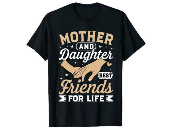 Mom Daughter Besties Mother Day T-shirt Graphics