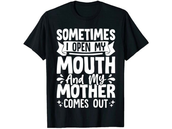 My Mother Comes Out Mother’s Day T-shirt