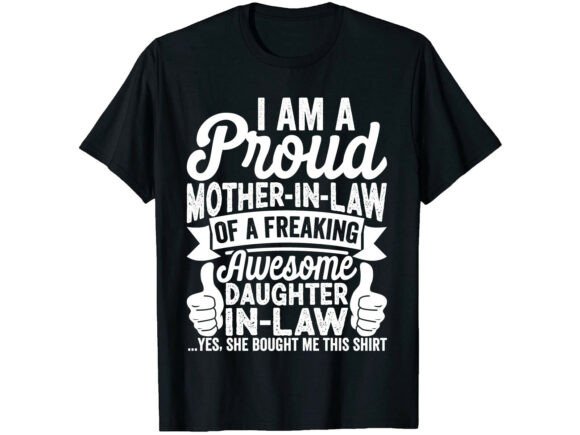 Proud Mother in Law Mother s Day T-shirt